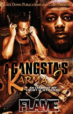 Le karma d'un gangster 2 - A Gangsta's Karma 2