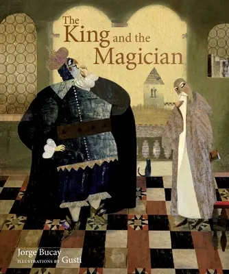 Le roi et le magicien - The King and the Magician