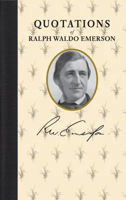 Citations de Ralph Waldo Emerson - Quotations of Ralph Waldo Emerson