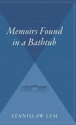 Mémoires trouvés dans une baignoire - Memoirs Found in a Bathtub