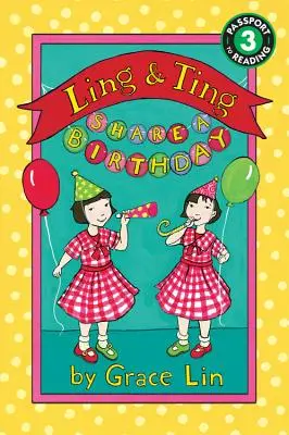 Ling et Ting partagent un anniversaire - Ling & Ting Share a Birthday