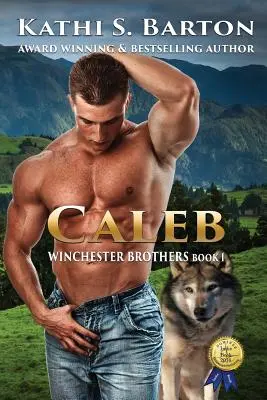 Caleb : Les frères Winchester - romance érotique et paranormale avec des loups métamorphes - Caleb: Winchester Brothers-Erotic Paranormal Wolf Shifter Romance