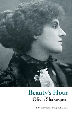 L'heure de la beauté : Une fantaisie - Beauty's Hour: A Phantasy