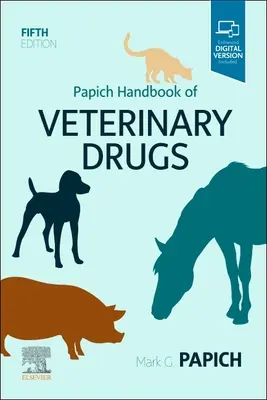 Manuel Papich des médicaments vétérinaires - Papich Handbook of Veterinary Drugs