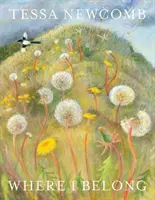 Tessa Newcomb - Là où je suis - Tessa Newcomb - Where I Belong