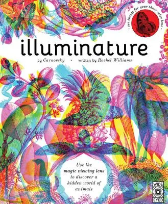 Illuminature : Découvrez 180 animaux avec votre lentille magique à trois couleurs - Illuminature: Discover 180 Animals with Your Magic Three Color Lens