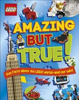 LEGO Amazing But True - Faits amusants sur le monde LEGO et le nôtre ! - LEGO Amazing But True - Fun Facts About the LEGO World and Our Own!