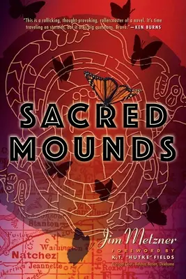 Monticules sacrés - Sacred Mounds