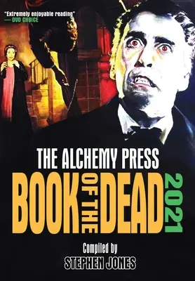 Alchemy Press Book of the Dead 2021 (en anglais) - Alchemy Press Book of the Dead 2021