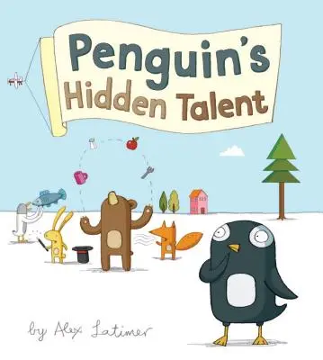 Le talent caché du pingouin - Penguin's Hidden Talent