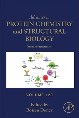 Immunothérapie : Volume 129 - Immunotherapeutics: Volume 129