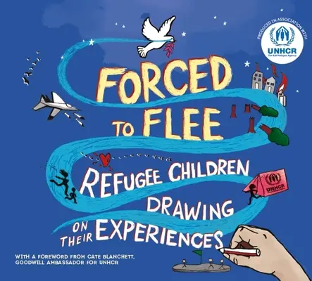 Forcés de fuir : Les enfants réfugiés témoignent de leur expérience - Forced to Flee: Refugee Children Drawing on Their Experiences