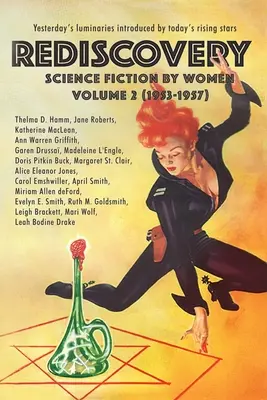 Redécouverte, volume 2 : La science-fiction au féminin (1953-1957) - Rediscovery, Volume 2: Science Fiction by Women (1953-1957)