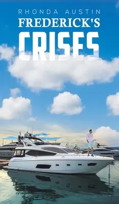 Les crises de Frederick - Frederick's Crises