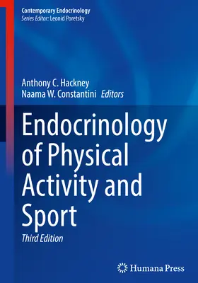 Endocrinologie de l'activité physique et du sport - Endocrinology of Physical Activity and Sport