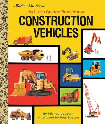 Mon Petit Livre d'Or des Véhicules de Construction - My Little Golden Book about Construction Vehicles