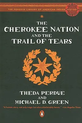 La Nation Cherokee et la Piste des Larmes - The Cherokee Nation and the Trail of Tears