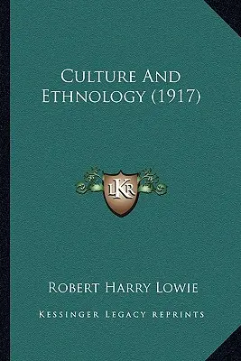 Culture et ethnologie (1917) - Culture and Ethnology (1917)