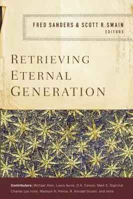 Retrouver la génération éternelle - Retrieving Eternal Generation