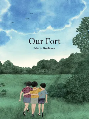 Notre Fort - Our Fort