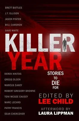 L'année du tueur : Des histoires à mourir - Killer Year: Stories to Die For