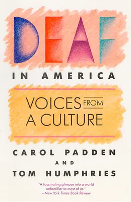 Les sourds en Amérique : Les voix d'une culture - Deaf in America: Voices from a Culture