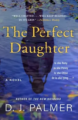 La fille parfaite - The Perfect Daughter