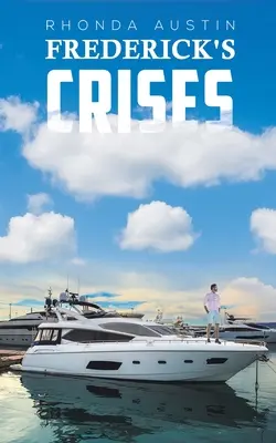 Les crises de Frederick - Frederick's Crises