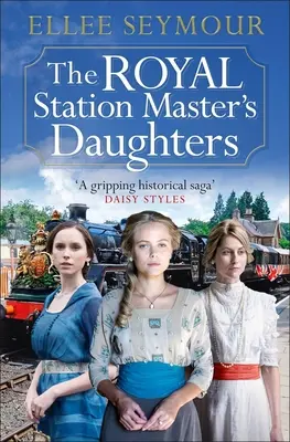 Les filles du chef de gare royal - The Royal Station Master's Daughters