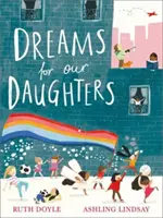 Rêves pour nos filles - Dreams for our Daughters