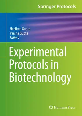 Protocoles expérimentaux en biotechnologie - Experimental Protocols in Biotechnology