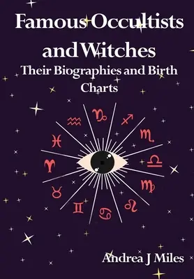 Occultistes et sorcières célèbres - Famous Occultists and Witches