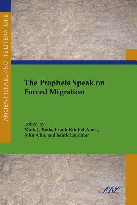 Les prophètes parlent des migrations forcées - The Prophets Speak on Forced Migration