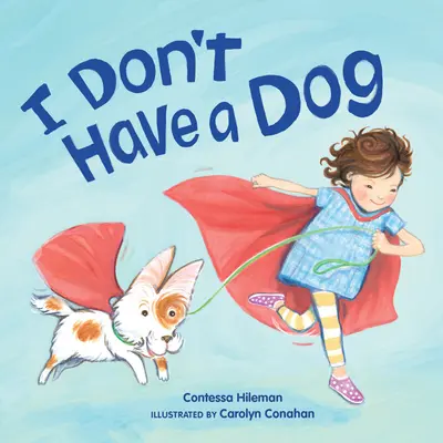 Je n'ai pas de chien - I Don't Have a Dog