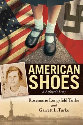 Chaussures américaines : L'histoire d'un réfugié - American Shoes: A Refugee's Story