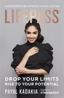 LifePass - Une approche révolutionnaire de la fixation d'objectifs - LifePass - A Groundbreaking Approach to Goal Setting