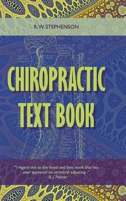 Livre sur la chiropraxie - Chiropractic Text Book