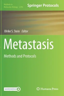 Métastases : Méthodes et protocoles - Metastasis: Methods and Protocols