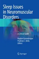 Sleep Issues in Neuromuscular Disorders : Un guide clinique - Sleep Issues in Neuromuscular Disorders: A Clinical Guide