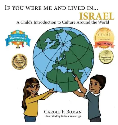 Si tu étais moi et que tu vivais en... Israël : Une introduction aux cultures du monde pour les enfants - If You Were Me and Lived in...Israel: A Child's Introduction to Cultures Around the World