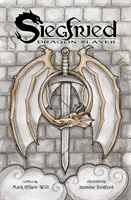 Siegfried : Le tueur de dragons - Siegfried: Dragon Slayer