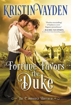 La fortune sourit au duc - Fortune Favors the Duke