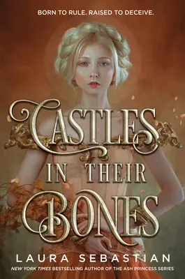 Des châteaux dans leurs os - Castles in Their Bones