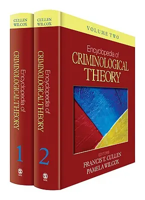 Encyclopédie de la théorie criminologique (2 volumes) - Encyclopedia of Criminological Theory 2 Volume Set