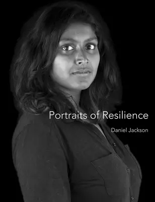 Portraits de la résilience - Portraits of Resilience