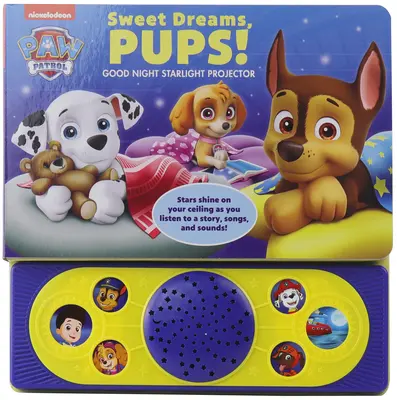 Nickelodeon Paw Patrol : Faites de beaux rêves ! Projecteur d'étoiles Bonne nuit - Nickelodeon Paw Patrol: Sweet Dreams, Pups!: Good Night Starlight Projector