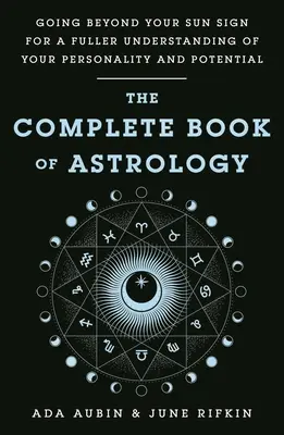 Le livre complet de l'astrologie - The Complete Book of Astrology