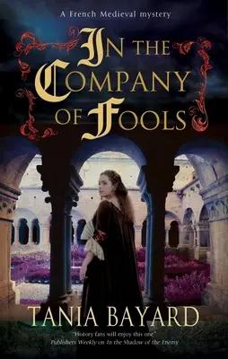En compagnie des fous - In the Company of Fools