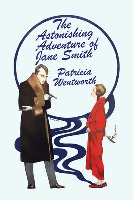 L'étonnante aventure de Jane Smith - The Astonishing Adventure of Jane Smith