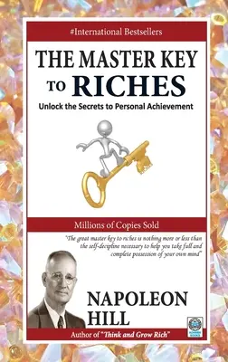 La clé principale de la richesse - The Master Key to Riches